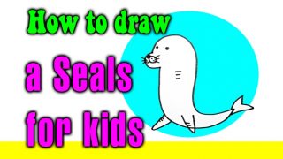 How to draw a Seals for kids