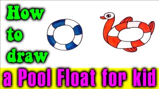 How to draw a Pool Float for kid