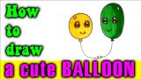 How to draw a cute BALLOON for kids